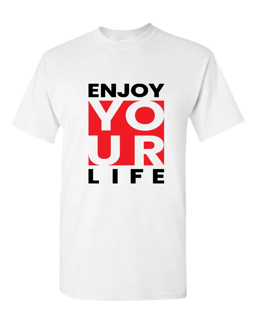 Enjoy your life t-shirt, motivational t-shirt, inspirational tees, casual tees