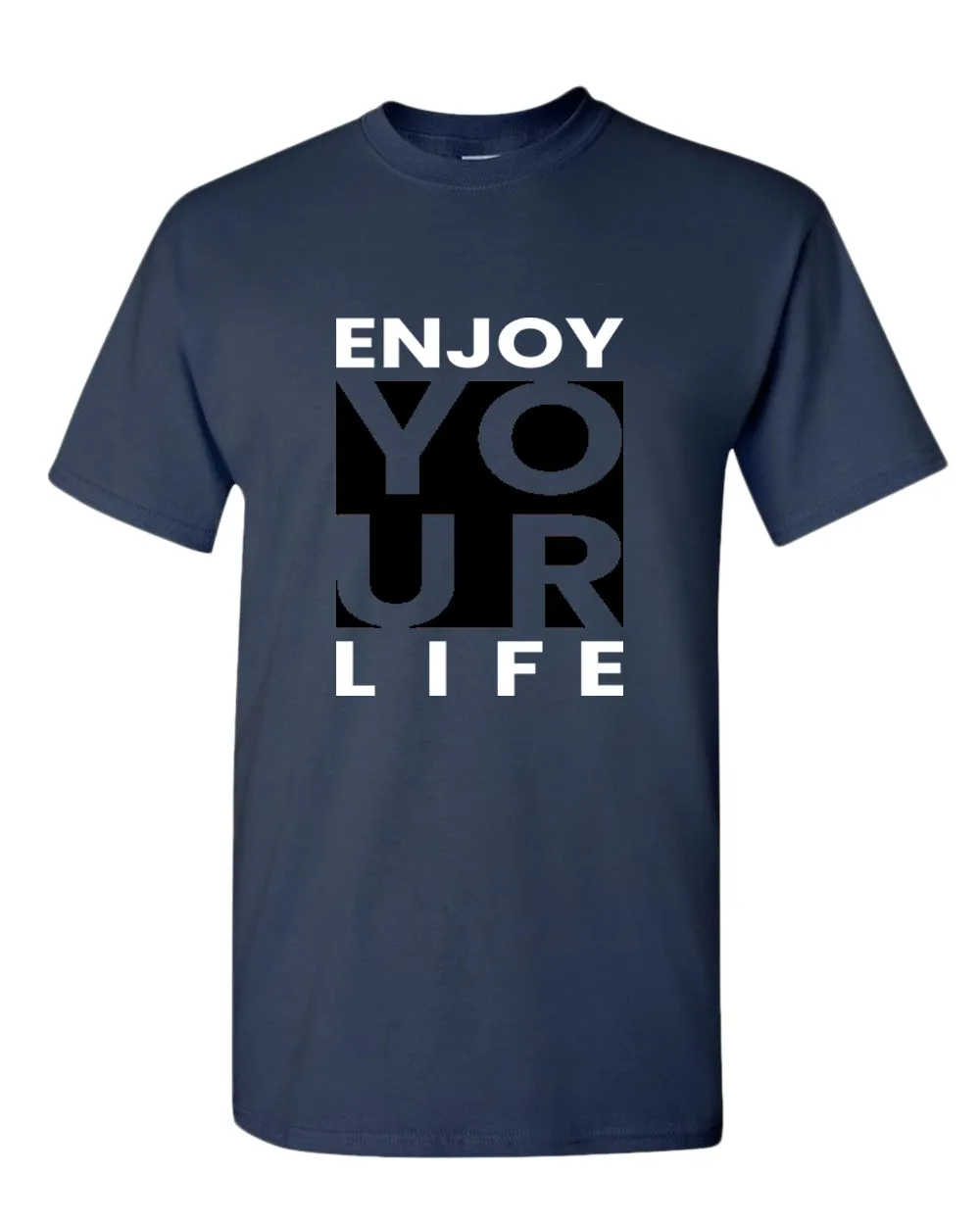 Enjoy your life t-shirt, motivational t-shirt, inspirational tees, casual tees