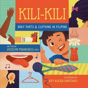 Kili-Kili: Body Parts   Clothing in Filipino