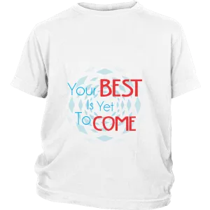 Men's Tees and Tanks T-Shirts The Past Is Gone, Your Best Is Yet To Come!!